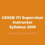 GSSSB ITI Supervisor Instructor Syllabus 2019